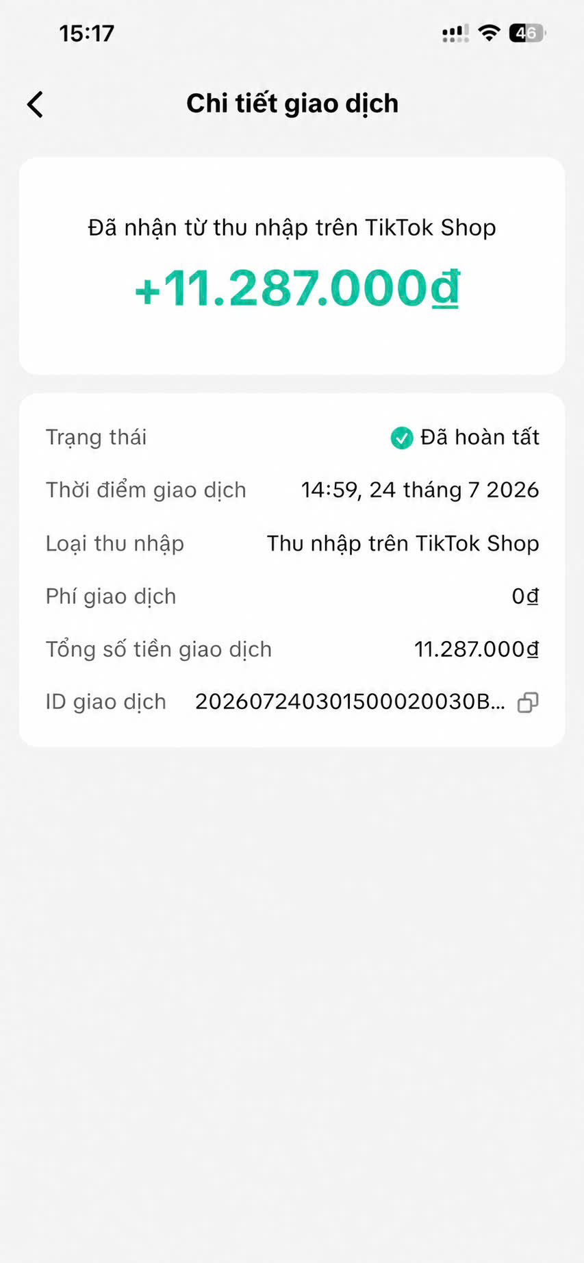 Một giao dịch thu nhập từ TikTok Shop đã hoàn tất.